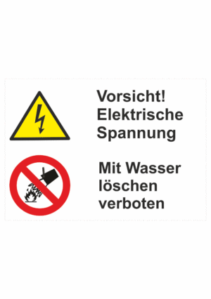 Bezepčnostní vícejazyčná tabulka - Německý text: "Vorsicht elektrische spannung! / Mit Wasser löschen verboten"