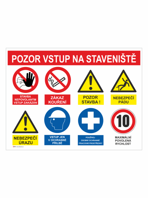 Pozor vstup na staveniště