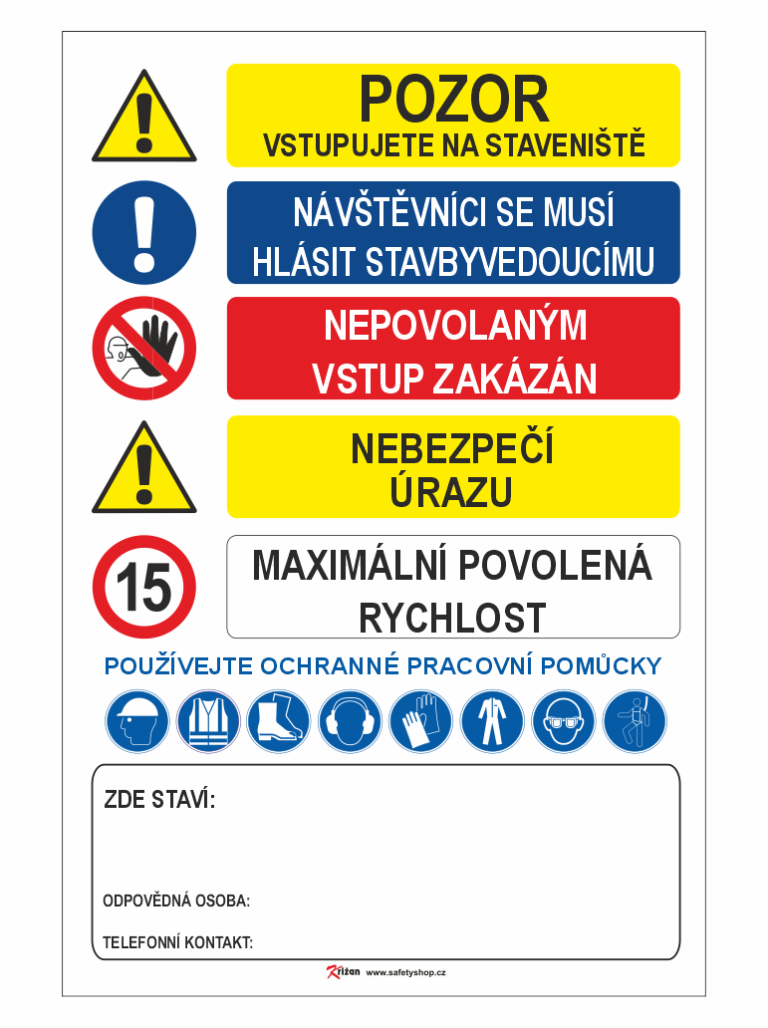 Czech safety poster with multiple signs: yellow Pozor sign, blue visitor sign, red prohibition sign, yellow hazard sign, and white panel for maximum speed; PPE icons and contact box at bottom.