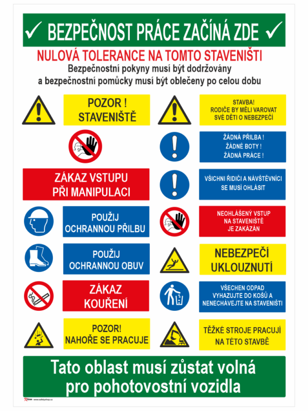 Bezpečnost práce začíná zde ..