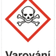 Značení nebezpečných látek a obalů - Symboly GHS s varováním: Toxické