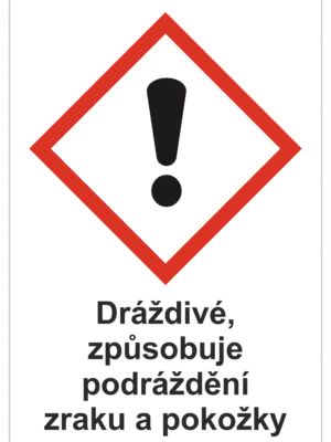 Značení nebezpečných látek a obalů - Symboly GHS s textem: Dráždivé, způsobuje podráždění zraku a pokožky