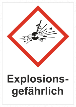 Značení nebezpečných látek a obalů - Symboly GHS s textem: "Explosions-gefährlich"