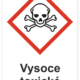 Značení nebezpečných látek a obalů - Symboly GHS s textem: "Vysoce toxické"