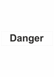 Značení nebezpečných látek a obalů - Signální slovo GHS: Danger