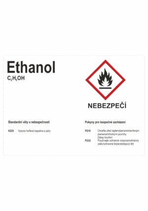 Značení nebezpečných látek a obalů - GHS štítky s názvem: Ethanol