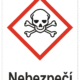 Značení nebezpečných látek a obalů - Symboly GHS Nebezpečí: Toxické