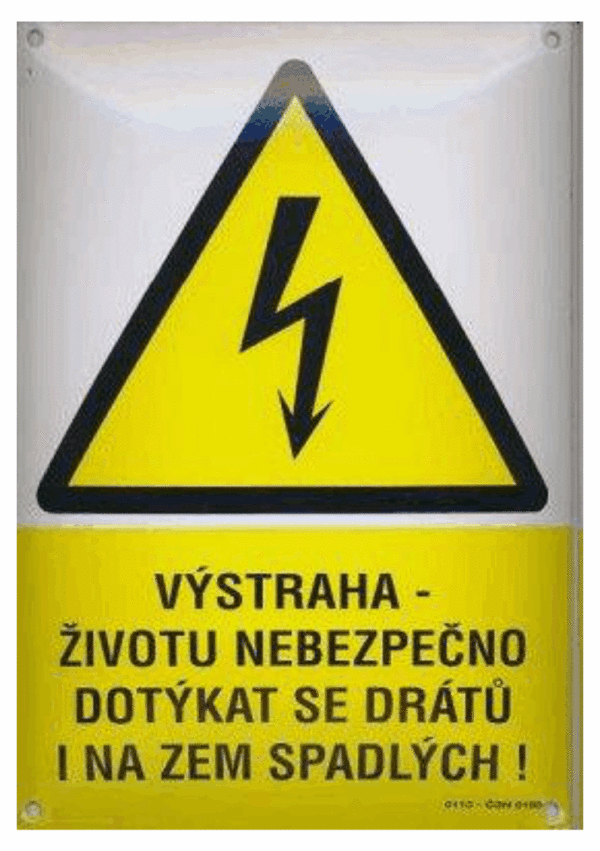 Smaltovaná tabulka - Symbol s textem: "Výstraha - Životu nebezpečno dotýkat se drátů i na zem spadlých!"
