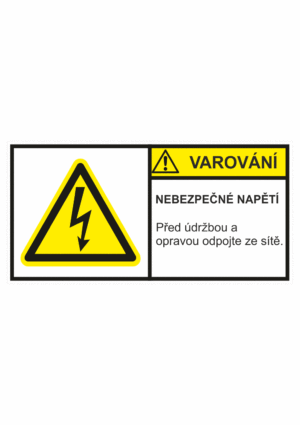 Značení strojů dle ISO 3864-2 - Varování: "Nebezpečné napětí! / Před údržbou a opravou odpojte ze sítě."