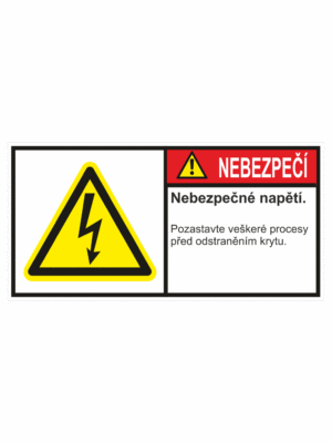 Značení strojů dle ISO 3864-2 - Nebezpečí: "Nebezpečné napětí / Pozastavte veškeré procesy před otevřením krytu"