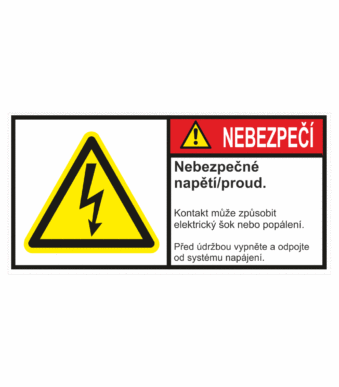 Značení strojů dle ISO 3864-2 - Nebezpečí: "Nebezpečné napětí / proud / Kontakt může způsobit elektrický šok nebo popálení / Před údržbou vypněte a odpojte"