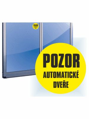 Značení budov - Značení dveří: "Pozor Automatické dveře"