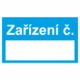 Značení potrubí - Značení ventilů: Zařízení číslo (Modrá)