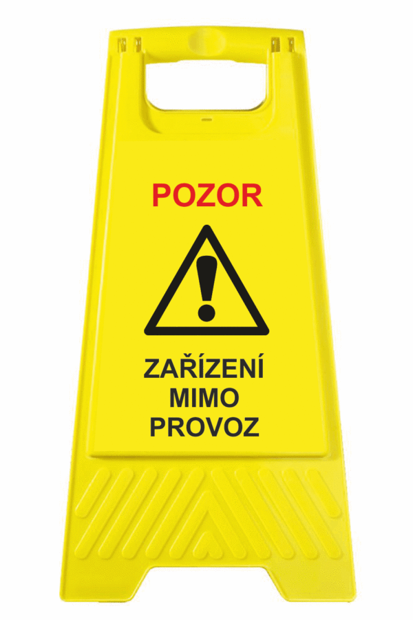 Podlahové pásky a značky - Výstražné tabule: "Pozor / Zařízení mimo provoz"