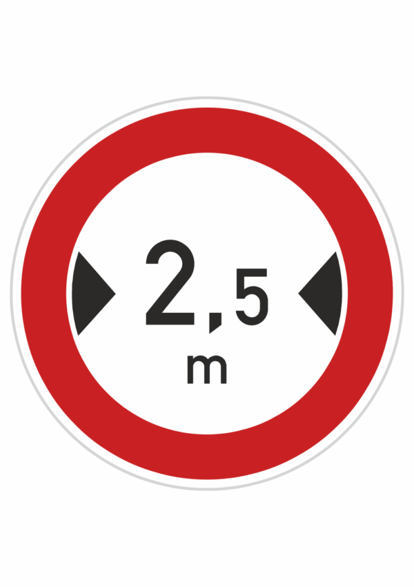 Dopravní značky plechové - Zákazové: Zákaz vjezdu vozidel, jejichž šířka přesahuje vyznačenou mez (B15)