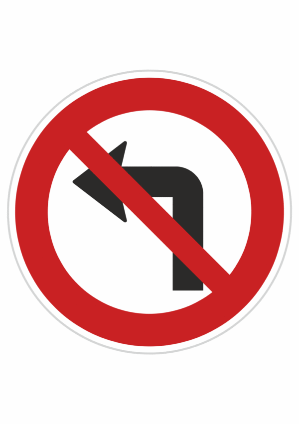 Dopravní značky plechové - Zákazové: Zákaz odbočování vlevo (B24b)