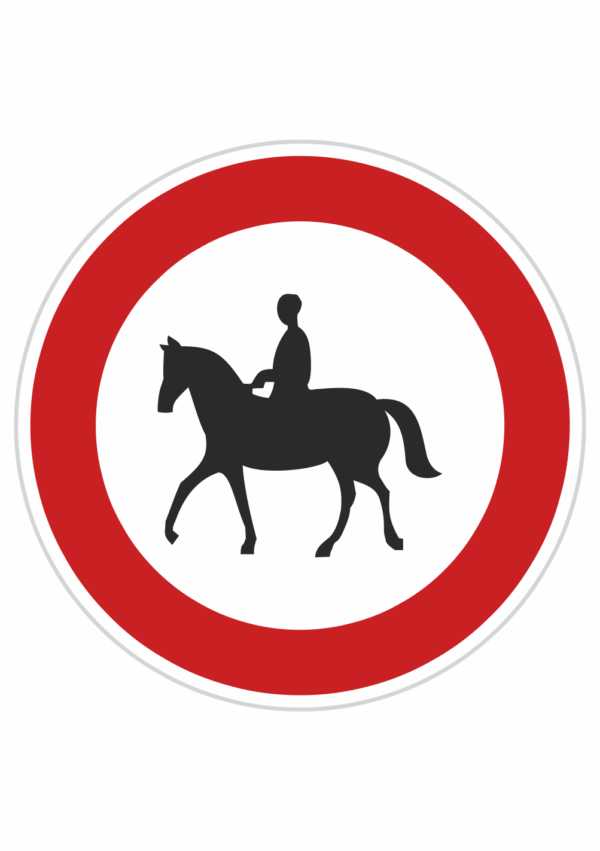 Dopravní značky plechové - Zákazové: Zákaz vjezdu pro jezdce na zvířeti (B31)
