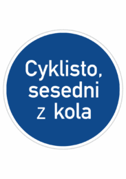 Dopravní značky plechové - Příkazové: Jiný příkaz (C14a)