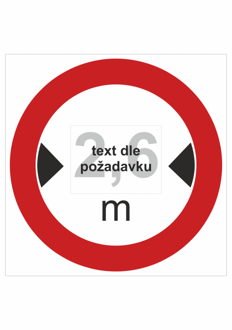 Dopravní značky plastové: Maximální šířka vozidla