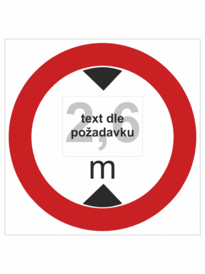 Dopravní značky plastové: Maximální výška vozidla