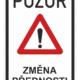 dz035 | KRIŽAN - safetyshop Dopravní značky plastové: Pozor / Změna přednosti
