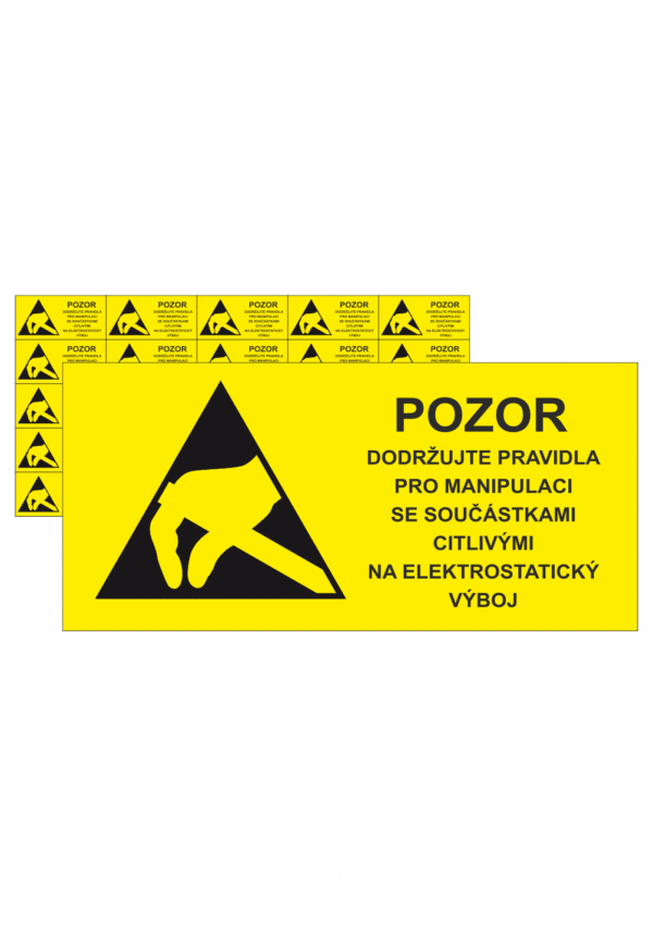 Značení ESD - Elektrostatika: Pozor dodržujte pravidla pro manipulaci se součástkami citlivými na elektrostatický výboj