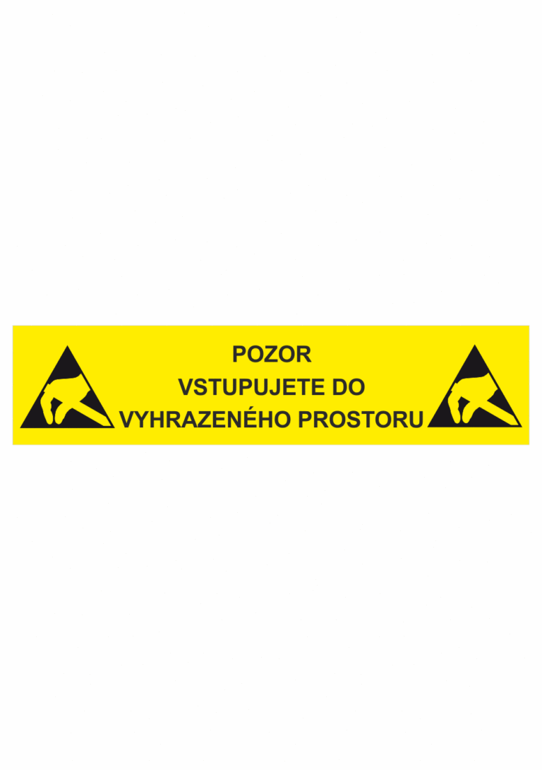 Značení ESD - Elektrostatika: ESD - Pozor vstupujete do vyhrazeného prostoru