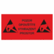 Značení ESD - Elektrostatika: ESD - Pozor opouštíte vyhrazený prostor (tabule)