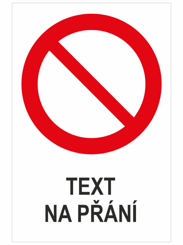 Obecný zákaz - Váš text