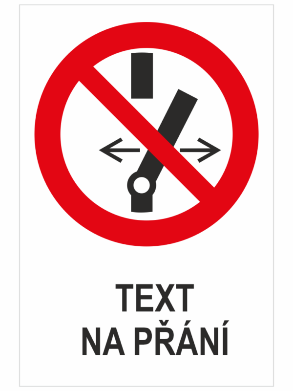 Neměnit stav vypínače - Váš text