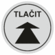 Značení budov, prostorů a vstupů - Označení místnosti (Piktogramy): Tlačit (Stříbrná, Kruh)