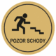 pict151g | KRIŽAN - safetyshop Značení budov, prostorů a vstupů - Označení místnosti (Piktogramy): Pozor schody (Zlatá, Kruh)