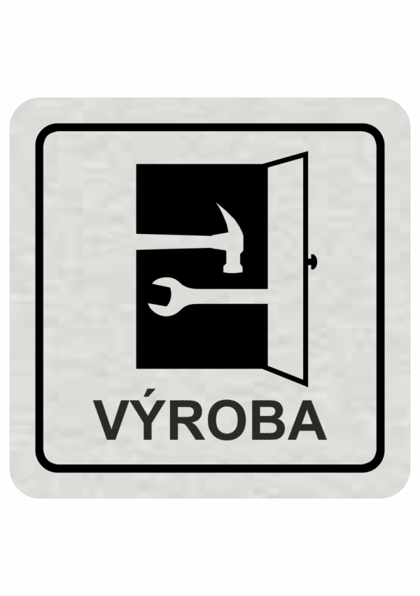 Výroba