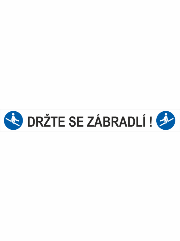 Držte se zábradlí