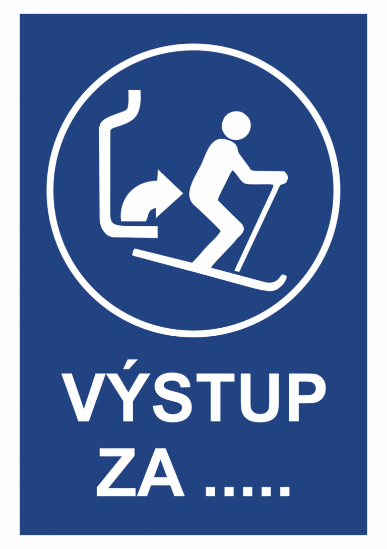 Značení budov - Označení zimních středisek a rezortů: "Výstup za ...."