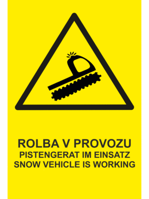 Značení budov - Označení zimních středisek a rezortů: "Rolba v provozu / Pistengerat im einsatz / Snow vehicle is working"