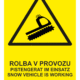 Značení budov - Označení zimních středisek a rezortů: "Rolba v provozu / Pistengerat im einsatz / Snow vehicle is working"
