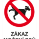 Zákazová bezpečnostní tabulka symbol s textem: "Zákaz močení psů"