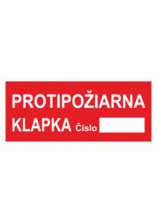 Požární bezpečnostní textová tabulka: "Protipožární klapka"