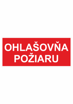 Bezpečnostné požiarne značky - Textová značka: Ohlašovňa požiaru