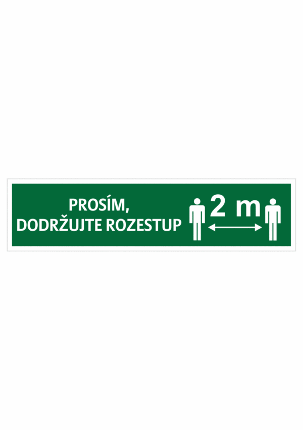 Prosím dodržujte rozestup 2m osoby z
