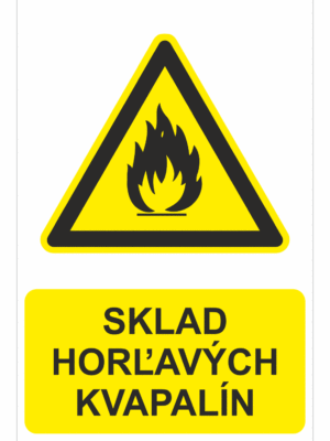 Bezpečnostné značky výstražné - Výstražná značka s textom: Sklad horľavých kvapalín