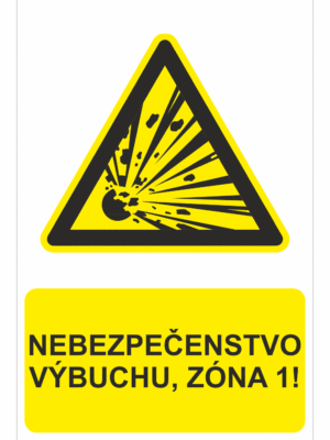 Bezpečnostné značky výstražné - Výstražná značka s textom: Nebezpečenstvo výbuchu, zóna 1!