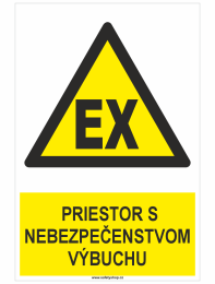 Explosion hazard warning: yellow triangle with EX and Czech text 'PRIESTOR S NEBEZPEČENSTVOM VÝBUCHU'.