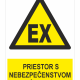 Explosion hazard warning: yellow triangle with EX and Czech text 'PRIESTOR S NEBEZPEČENSTVOM VÝBUCHU'.