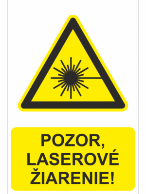 Bezpečnostné značky výstražné - Výstražná značka s textom: Pozor, laserové žiarenie!