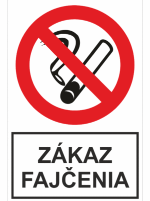 Bezpečnostné zakazové značky - tabuľky s textom: Zákaz fajčenia