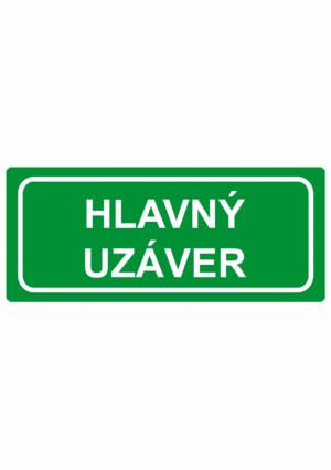 Bezpečnostné zachranné značky - Textové tabuľky: Hlavný uzáver