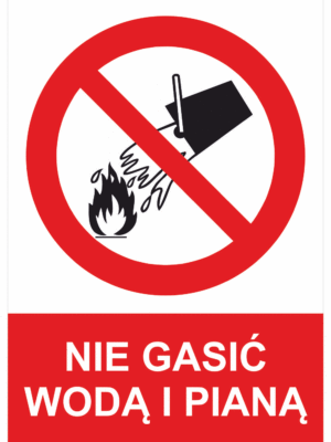Viacjazyčné bezpečnostná tabulka - Text + symbol: Nie gasić woda i piana