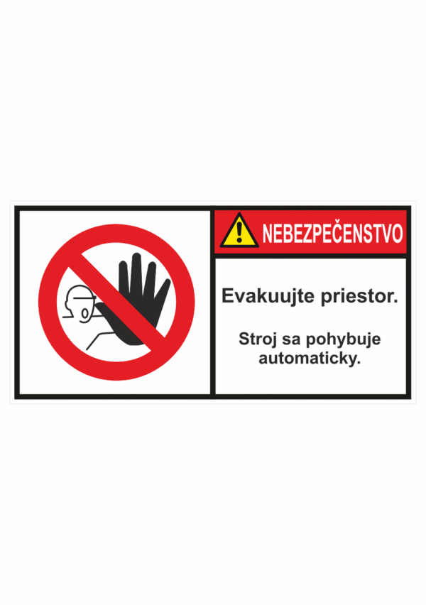 Značenie stojov - Značenie podľa ISO 3864: Nebezpečenstvo / Evakuujte priestor